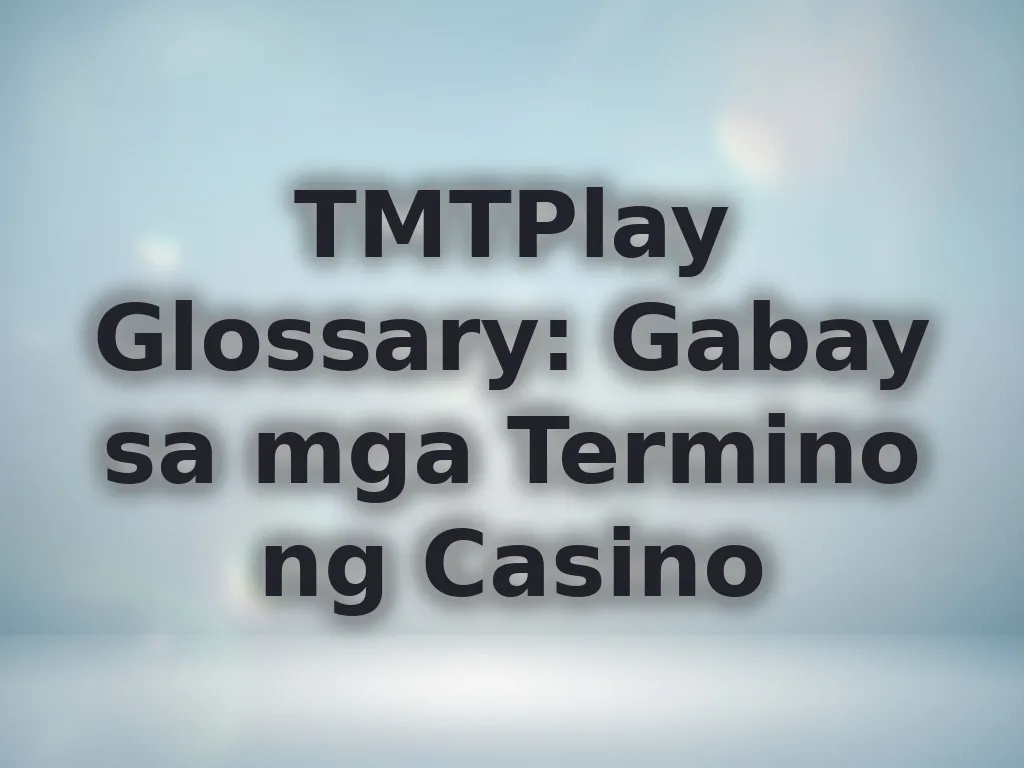 Glossary